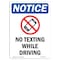 Signmission OSHA Notice, 7" Height, No Texting While Driving Sign With Symbol, 7" X 5", Portrait OS-NS-D-57-V-14894 - alternate 1